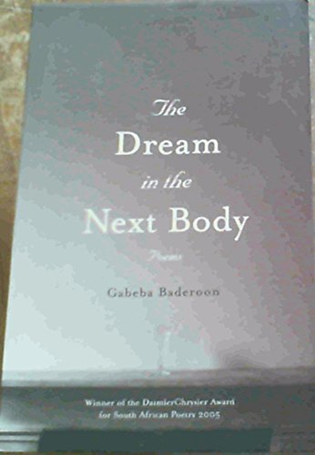 Beispielbild fr The Dream in the Next Body zum Verkauf von GF Books, Inc.