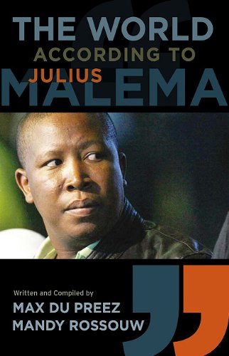 Beispielbild fr The World According to Julius Malema zum Verkauf von Chapter 1