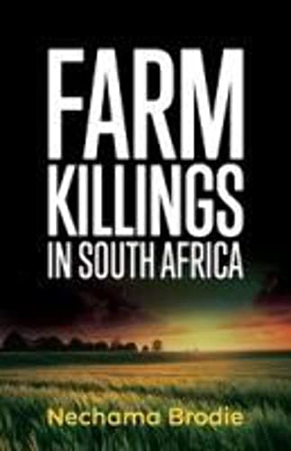 Beispielbild fr Farm Killings in South Africa zum Verkauf von Revaluation Books