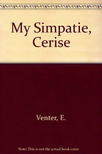Beispielbild fr My Simpatie, Cerise zum Verkauf von Chapter 1