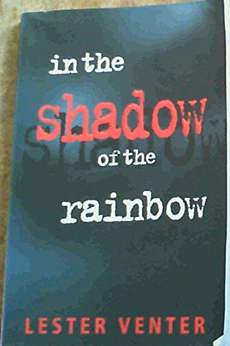 Stock image for In the Shadow of the Rainbow for sale by Chapter 1