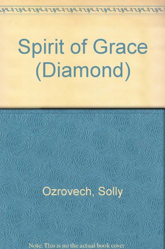 Beispielbild fr Spirit of Grace (Diamond) zum Verkauf von NEPO UG