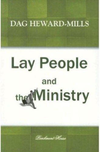 Beispielbild fr Lay People and the Ministry zum Verkauf von Hay-on-Wye Booksellers
