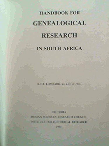 Beispielbild fr Handbook for Genealogical Research in South Africa zum Verkauf von Chapter 1