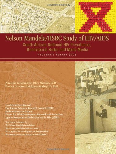 Stock image for Nelson Mandela HSRC Study of HIVAIDS Full Report for sale by PBShop.store US