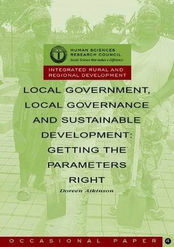 Imagen de archivo de LOCAL GOVERNMENT. LOCAL GOVERNANCE AND SUSTAINABLE DEVELOPMENT: GETTING THE PARAMETERS RIGHT a la venta por Revaluation Books