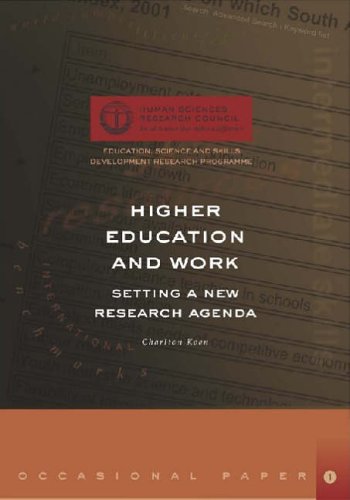 Imagen de archivo de HIGHER EDUCATION AND WORK: SETTING A NEW RESEARCH AGENDA a la venta por Revaluation Books