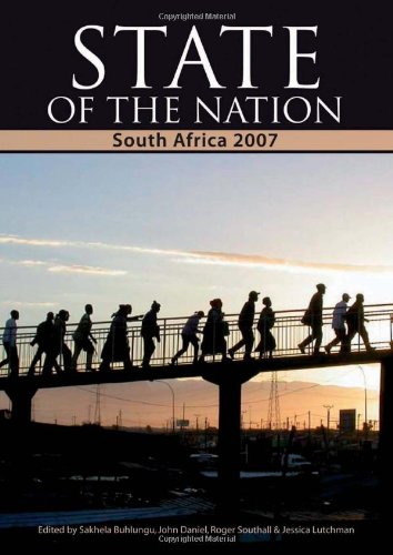 Beispielbild fr State of the Nation: South Africa 2007 zum Verkauf von Chapter 1