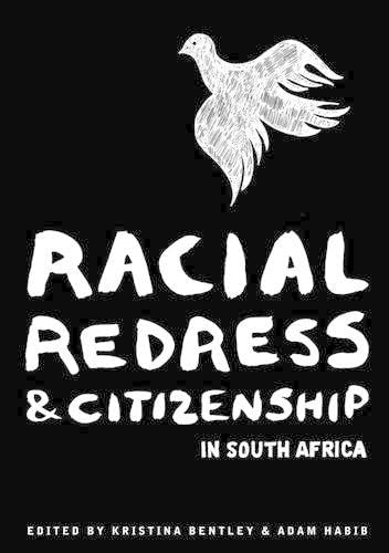 Stock image for Racial Redress and Citizenship in South Africa for sale by PBShop.store US