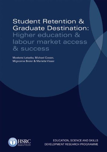 Stock image for Student Retention and Graduate Destination Higher Education and Labour Market Access and Success for sale by PBShop.store US
