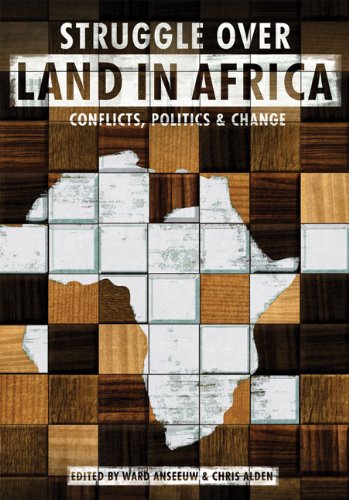 Stock image for Struggle Over Land in Africa: Conflicts, Politics & Change for sale by J.C. Bell