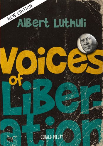 Imagen de archivo de Albert Luthuli: Voices of Liberation a la venta por WorldofBooks
