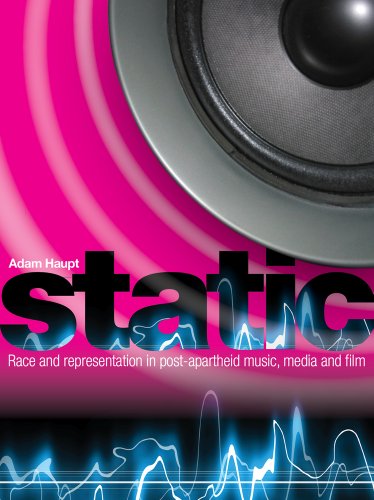 Imagen de archivo de Static: Race and Representation in Post-apartheid Music, Media and Film a la venta por HPB-Diamond