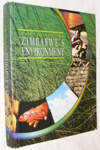 Stock image for The State of Zimbabwe's Environment 1998 for sale by Phatpocket Limited