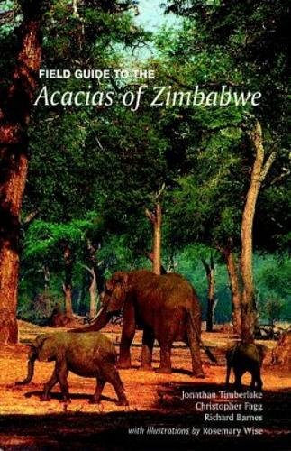 9780797419360: Field Guide to the Acacias of Zimbabwe