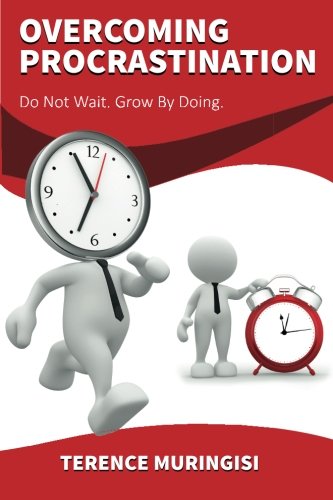 Imagen de archivo de Overcoming Procrastination: Do Not Wait. Grow by Doing a la venta por Lucky's Textbooks