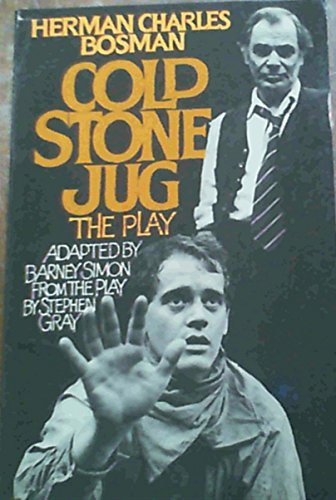 Stock image for Cold Stone Jug: The Play for sale by Smith Family Bookstore Downtown