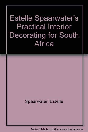 Practical Interior Decorating for South Africa