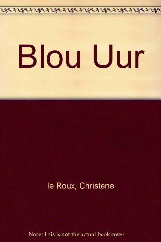 Beispielbild fr Die Blou Uur zum Verkauf von Chapter 1