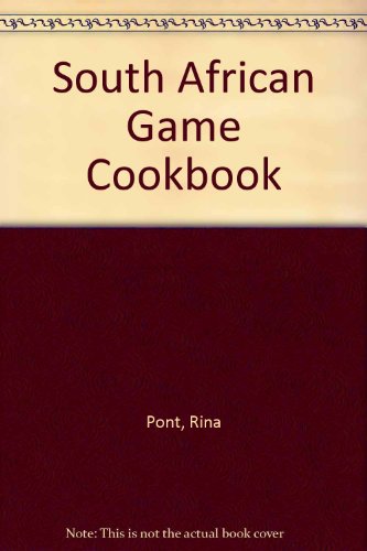 Stock image for South African Game Cookbook for sale by AwesomeBooks
