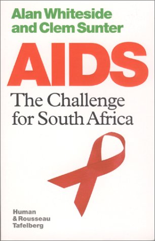 Imagen de archivo de AIDS: The Challenge for South Africa a la venta por AwesomeBooks