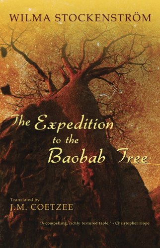 Stock image for The Expedition to the Baobab Tree for sale by ThriftBooks-Dallas