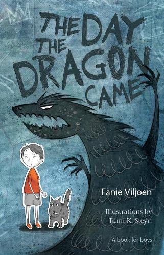 9780798179010: The day the dragon came: A book for boys