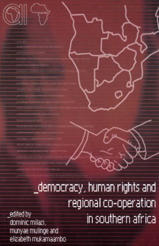 Stock image for Democracy, Human Rights and Regional Co-Operation in Southern Africa for sale by Better World Books Ltd
