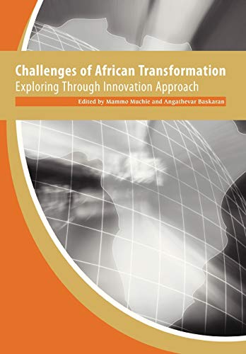 Beispielbild fr Challenges of African Transformation. Exploring Through Innovation Approach zum Verkauf von ThriftBooks-Dallas