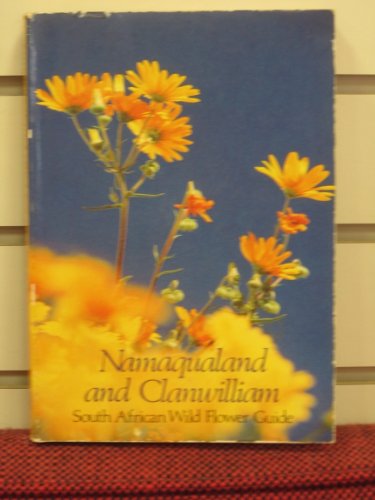 Imagen de archivo de Namaqualand and Clanwilliam; South African Wild Flower Guide 1 a la venta por Chapter 1