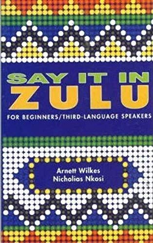 Stock image for Say It In Zulu for sale by Chapter 1