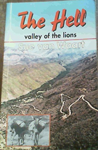 9780799327724: The Hell: Valley of the Lions