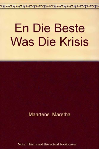 Stock image for En die Beste Was die Krisis for sale by Chapter 1