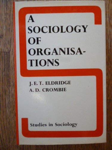 9780800201562: A sociology of organisations (Studies in sociology ; 8)