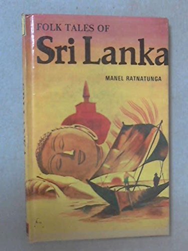 9780800210076: Folk Tales of Sri Lanka (Folk Tales of the World, No 9)
