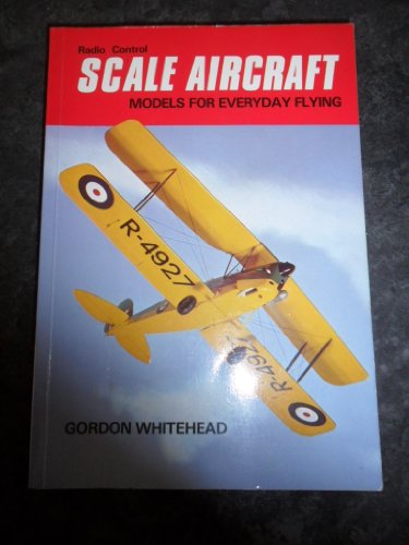 9780800227685: Radio Control Scale Aircraft: Models for Everyday Flying