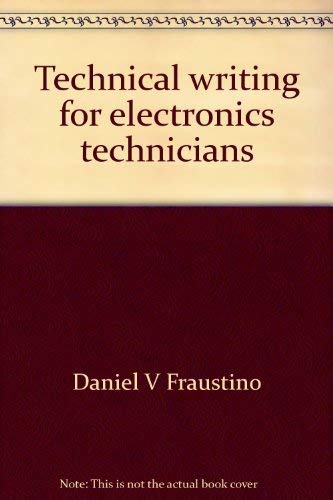 Beispielbild fr Technical writing for electronics technicians zum Verkauf von Half Price Books Inc.