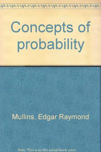 Stock image for Concepts of probability for sale by Trip Taylor Bookseller