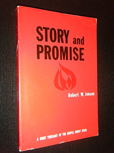 Beispielbild fr Story and Promise : A Brief Theology of the Gospel About Jesus zum Verkauf von Better World Books: West