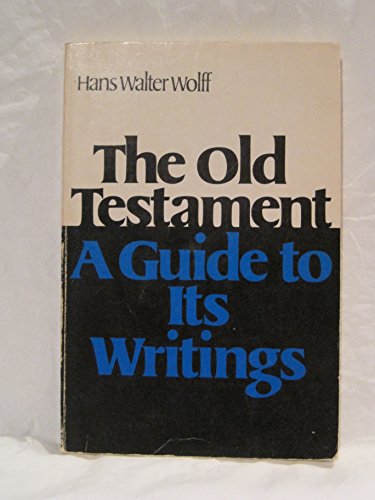 Beispielbild fr The Old Testament: a guide to its writings zum Verkauf von Wonder Book