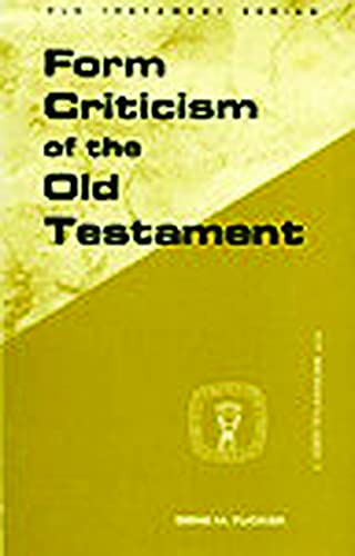 Stock image for Form Criticism of the Old Testament for sale by Better World Books