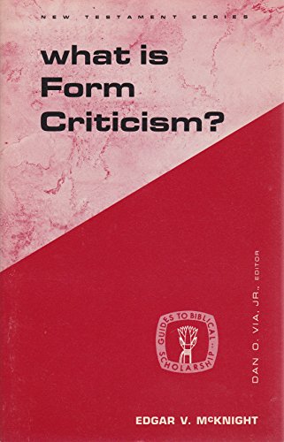 Beispielbild fr What Is Form Criticism? zum Verkauf von Better World Books