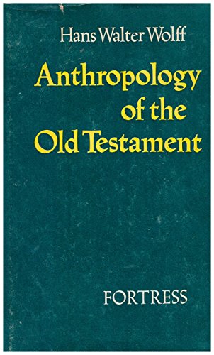 9780800602987: Anthropology of the Old Testament