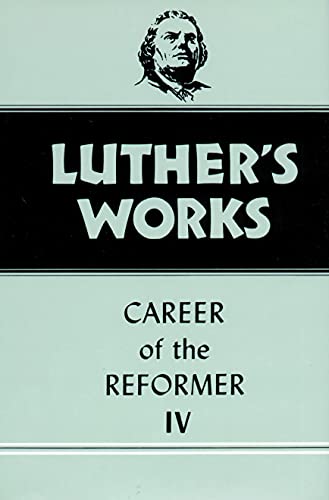 Beispielbild fr Luther's Works Career of the Reformer IV: 034 zum Verkauf von Jackson Street Booksellers