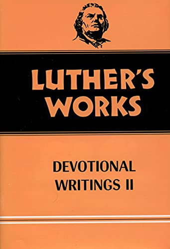 Stock image for Luther's Works, Volume 43: Devotional Writings II for sale by SecondSale