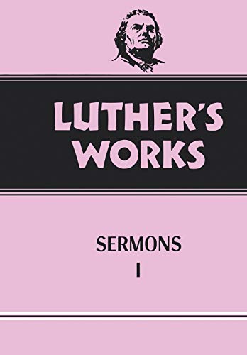 9780800603519: Luther's Works Sermons I