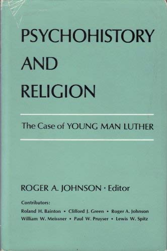 Imagen de archivo de Psychohistory and Religion : The Case of Young Man Luther a la venta por Better World Books