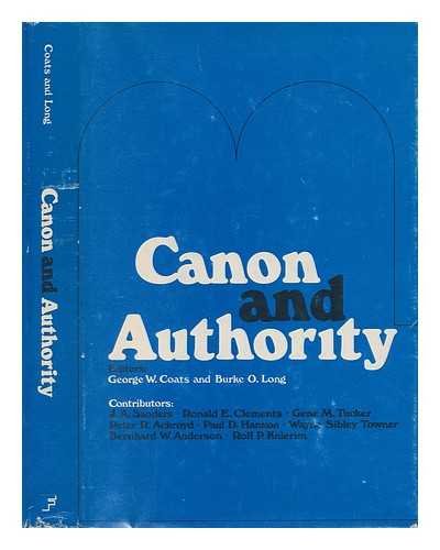 Beispielbild fr Canon and Authority : Essays in Old Testament Religion and Theology zum Verkauf von Better World Books