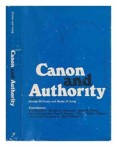 Imagen de archivo de Canon and Authority : Essays in Old Testament Religion and Theology a la venta por Better World Books