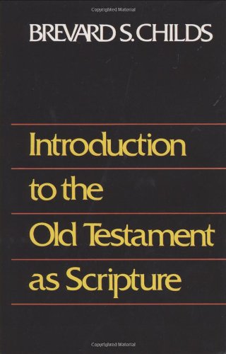 Beispielbild fr Introduction to Old Testament as Scripture zum Verkauf von Half Price Books Inc.